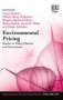 Environmental Pricing - Studies In Policy Choices And Interactions   Hardcover