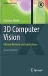 3D Computer Vision - Efficient Methods And Applications Hardcover 2ND Ed. 2013