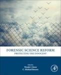 Forensic Science Reform - Protecting The Innocent Hardcover