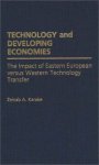 Technology And Developing Economies: The Impact Of Eastern European Versus Western Technology Transfer