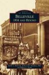 Belleville - 1914 And Beyond Hardcover
