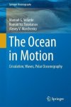The Ocean In Motion: Circulation Waves Polar Oceanography Springer Oceanography