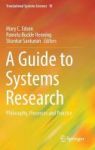 A Guide To Systems Research 2016 - Philosophy Processes And Practice Hardcover