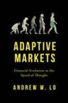 Adaptive Markets - Financial Evolution At The Speed Of Thought Hardcover
