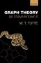 Graph Theory As I Have Known It   Paperback