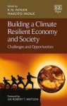 Building A Climate Resilient Economy And Society - Challenges And Opportunities Hardcover