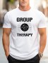 Group Therapy Print Men's Short Sleeve T-Shirts Comfy Casual Elastic Crew Neck Tops For Men's Outdoor Activities