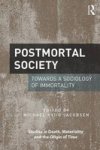 Postmortal Society - Towards A Sociology Of Immortality Hardcover