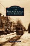 Stroudsburgs In The Poconos Hardcover