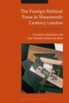 The Foreign Political Press In Nineteenth-century London - Politics From A Distance Hardcover