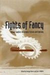 Fights Of Fancy - Armed Conflict In Science Fiction And Fantasy Hardcover