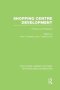 Shopping Centre Development   Rle Retailing And Distribution   - Policies And Prospects   Paperback