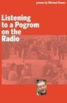 Listening To A Pogrom On The Radio Paperback