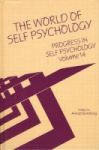 Progress In Self Psychology V. 14 - The World Of Self Psychology Hardcover