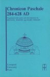Chronicon Paschale 284-628 Paperback Annotated Edition