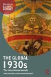 The Global 1930S - The International Decade Paperback