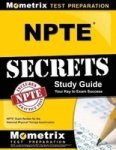 Npte Secrets Study Guide - Npte Exam Review For The National Physical Therapy Examination Paperback