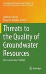 Threats To The Quality Of Groundwater Resources - Prevention And Control Hardcover 1ST Ed. 2016