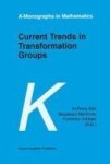 Current Trends In Transformation Groups Hardcover 2002 Ed.