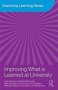 Improving What Is Learned At University - An Exploration Of The Social And Organisational Diversity Of University Education   Hardcover