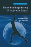 Biomedical Engineering Principles In Sports Bioengineering Mechanics And Materials: Principles And Applications In Sports