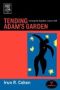 Tending Adam&  39 S Garden - Evolving The Cognitive Immune Self   Paperback