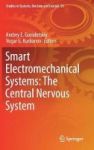 Smart Electromechanical Systems: The Central Nervous System Hardcover 1st Ed. 2017