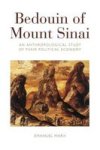 Bedouin Of Mount Sinai - An Anthropological Study Of Their Political Economy Paperback