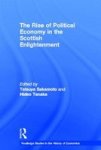 The Rise Of Political Economy In The Scottish Enlightenment Routledge Studies In The History Of Economics