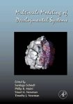 Multiscale Modeling Of Developmental Systems Volume 81 Current Topics In Developmental Biology
