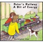 Peter's Railway a Bit of Energy Paperback