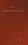 The Tragedy Of Puddnhead Wilson Hardcover