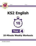 New KS2 English 10-MINUTE Weekly Workouts - Year 4 For The New Curriculum Paperback
