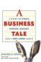 A Business Tale - A Story Of Ethics Choices Success -- And A Very Large Rabbit   Paperback Special Ed.