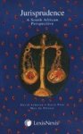 Jurisprudence - A South African Perspective 10TH Edition Semester Rental