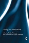 Doping And Public Health Hardcover