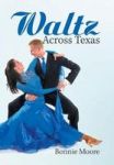 Waltz Across Texas Hardcover