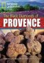 The Black Diamonds Of Provence - Footprint Reading Library 2200   Paperback New Edition