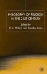 Philosophy Of Religion In The Twenty-first Century Claremont Studies In The Philosophy Of Religion