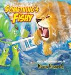 Something& 39 S Fishy Hardcover