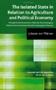 The Isolated State in Relation to Agriculture and Political Economy: Part III: Principles for the Determination of Rent, the Most Advantageous Rotation ... Value of Stands of Varying Age in Pinewoods