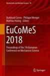 Eucomes 2018 - Proceedings Of The 7TH European Conference On Mechanism Science Hardcover 1ST Ed. 2019