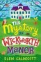 The Mystery Of Wickworth Manor   Paperback