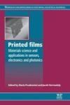 Printed Films - Materials Science And Applications In Sensors Electronics And Photonics Paperback