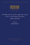 The Map Trade In The Late Eighteenth Century - Letters To The London Map Sellers Jefferys And Faden Paperback