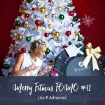 Merry Fitmas Fomo 12 - Advanced Lisa R 2 Rebounders