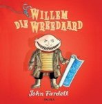 Willem Die Wreedaard Afrikaans Hardcover