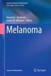 Melanoma Hardcover 1ST Ed. 2016