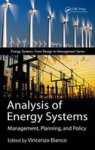 Analysis Of Energy Systems - Management Planning And Policy Hardcover
