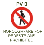PV3: Thoroughfare Prohibited – Sml